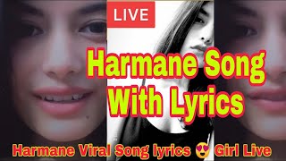 Harmane Song Lyrics  Harmane Song [upl. by Nosrak644]