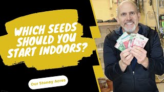 Which Seeds Should You Start Indoors [upl. by Nyleve828]