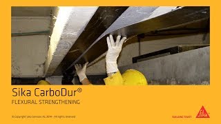 Sika CarboDur®  FLEXURAL STRENGTHENING [upl. by Notsyrb811]