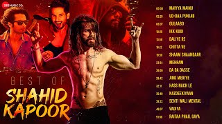 Best of Shahid Kapoor  Full Album  15 Superhit Songs  Maiyya Mainu Uddaa Punjab Gulaabo amp More [upl. by Nylra]