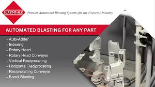 Premier Automated Blasting Systems for the Firearms Industry  Automated Blasting for Any Part [upl. by Murial]