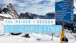 GRÖDEN  VAL GARDENA  Dolomiti Superski  Col Raiser amp Seceda  105 km la Longa  12019 [upl. by Kondon]