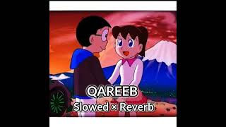 Qareeb Song Amar Jalal Lofi  Slowed and Reverb  ♡Punjabi Lofi Songs ♡ [upl. by Liesa]