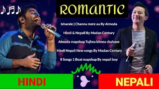 Nepali ♡ Hindi Mapshup  Hindi Nepali mixed songs collection by Nepali Singer 💖 Part 1 [upl. by Peedus]