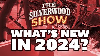 The Silverwood Show Whats New in 2024 [upl. by Aldarcie]