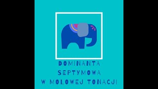 Dominanta septymowa w molowej tonacji [upl. by Alleinad]