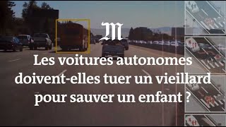 Qui les voitures autonomes doiventelles tuer [upl. by Garnette158]