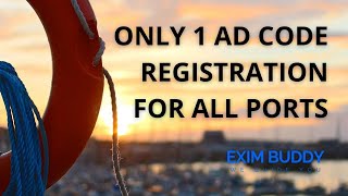 Only 1 AD Code Registration for all Ports  DGFT  EXIM Buddy [upl. by Odille]