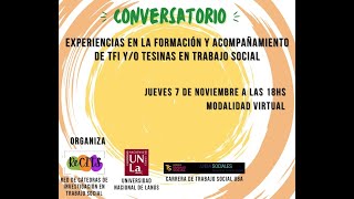 Experiencias en la formación y acompañamiento de TFI yo tesinas en Trabajo Social [upl. by Kalie]