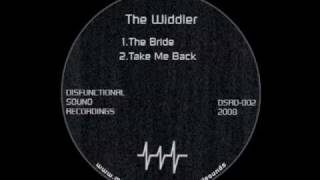 The Widdler  The Bride [upl. by Naloc]