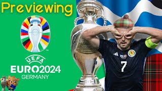 Euro 2024 Preview  The Tartan Army is BACK [upl. by Raddy]