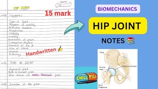 HIP JOINT COMPLEX NOTES📚 BIOMECHANICS Physiotherapy 2nd Yr💥 [upl. by Stutzman]