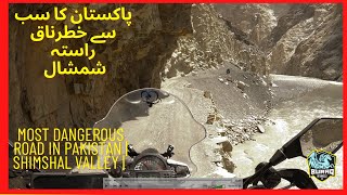 Most dangerous road in Pakistan  Shimshal Valley  Full Video [upl. by Siseneg]