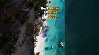 BEST Travel Destinations for 2025 travelinspiration [upl. by Edia973]