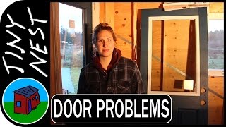 Replacing our Tiny House Door Ep 23 [upl. by Eeima]