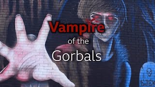 Vampire of The Gorbals [upl. by Gilletta]