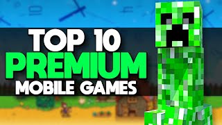 Top 10 Premium Mobile Games 2024 [upl. by Emmey]