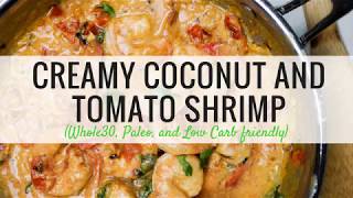 Creamy Coconut and Tomato Shrimp [upl. by Hofstetter]