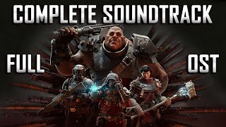 Warhammer 40000 Darktide COMPLETE FULL OST SOUNDTRACK [upl. by Mesics]