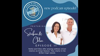 Episode 11 Stefan and Chloe on Kings Ransom luxuryrentals sailingcatamaran catamarans [upl. by Kevyn]