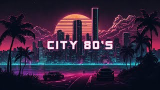 ＢＡＣＫ ＴＯ ＴＨＥ 8０Ｓ 🕹️ SynthwaveRetrowaveChillwave A Synthwave Chillwave Mix [upl. by Ayek]