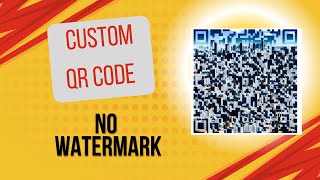 Create Custom QR Code Without Watermark [upl. by Auqinal619]