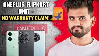 OnePlus Flipkart unit No warranty claim 😱😱 [upl. by Philana]