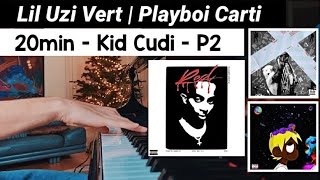 20min x Kid Cudi x P2 Uzi amp Carti  Piano Mashup [upl. by Archie423]