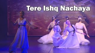 Tere Ishq Nachaya Full song  Indian Dance Group Champa [upl. by Thalassa341]