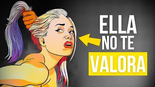 4 Comportamientos de una Mujer Que No Te Valora  Estoicismo [upl. by Braasch]