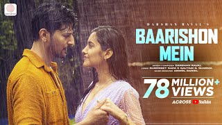 DarshanRavalDZ  Baarishon Mein  Malvika Sharma  Official Video  Monsoon Melody [upl. by Qifahs298]