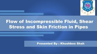 Lec13  Flow of incompressible fluid  Fluid Mechanics [upl. by Cirri]