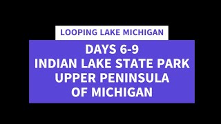 LOOPING LAKE MICHIGAN INDIAN LAKE STATE PARK [upl. by Aihsoem]