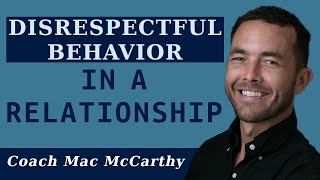 Disrespectful Behavior in Relationships [upl. by Sollows]