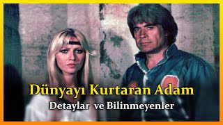 Dünyayı Kurtaran Adam Filmi Hakkında Bilinmeyenler ◀️ [upl. by Gibrian]