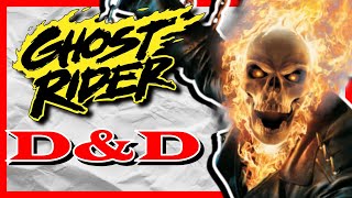 How to build Ghost Rider in Dungeons amp Dragons [upl. by Fleda]