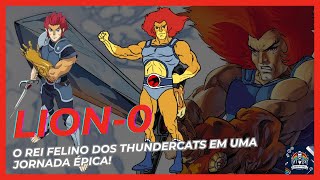 LionO O Rei Felino dos ThunderCats em Uma Jornada Épica [upl. by Nahguav]