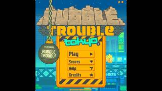 Rubble Trouble Tokyo  Menu Theme and Game Theme 1 [upl. by Aliel]