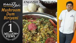 venkatesh bhat makes mushroom dhum biriyani  recipe in Tamil  Mushroom dhum biriyani  biriyani [upl. by Lomaj]