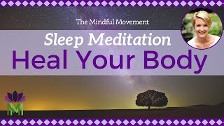 Heal Your Body While You Sleep  Deep Sleep Meditation with Delta Waves  Mindful Movement [upl. by Tut]