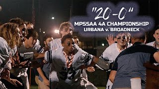 quot200 MPSSAA 4A Championshipquot  Urbana v Broadneck 2024 High School Lacrosse Cinematic Highlights [upl. by Flint]