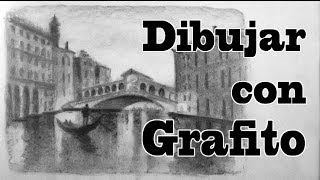 CÓMO DIBUJAR CON GRAFITO PAISAJE VENECIANO [upl. by Athelstan]