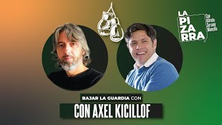 AXEL KICILLOF quotMILEI sabe que su TEORÍA ECONÓMICA es una MENTIRAquot  La Pizarra 6x38 [upl. by Erodasi]