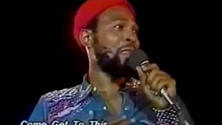 Marvin Gaye  LIVE Come Get To This 1974 [upl. by Carbo]