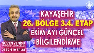 TOKİ KAYAŞEHİR 26BÖLGE EKİM AYI GÜNCEL BİLGİLENDİRME başakşehir 26bölgetoki kayabaşı [upl. by Hairim]