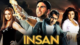 Insan 2005  Hindi Movie  Ajay Devgan amp Akshay Kumar Esha Deol  Full Hindi Movie [upl. by Geirk]