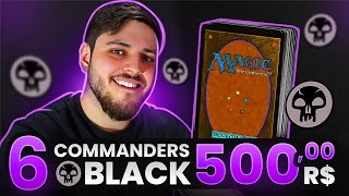 6 DECKS COMMANDER MONO BLACK [upl. by Zetes319]