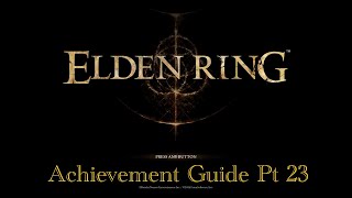 Achievement Guide Pt 23 Alecto Black Knife Ringleader  Elden Ring [upl. by Petulia]