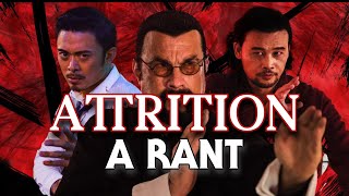 Attrition 2018  A Rant [upl. by Dail374]