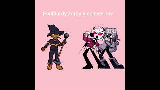 fnf zardy y selever ruv foolhardy [upl. by Vassaux]